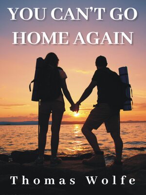 cover image of You Can'T Go Home Again